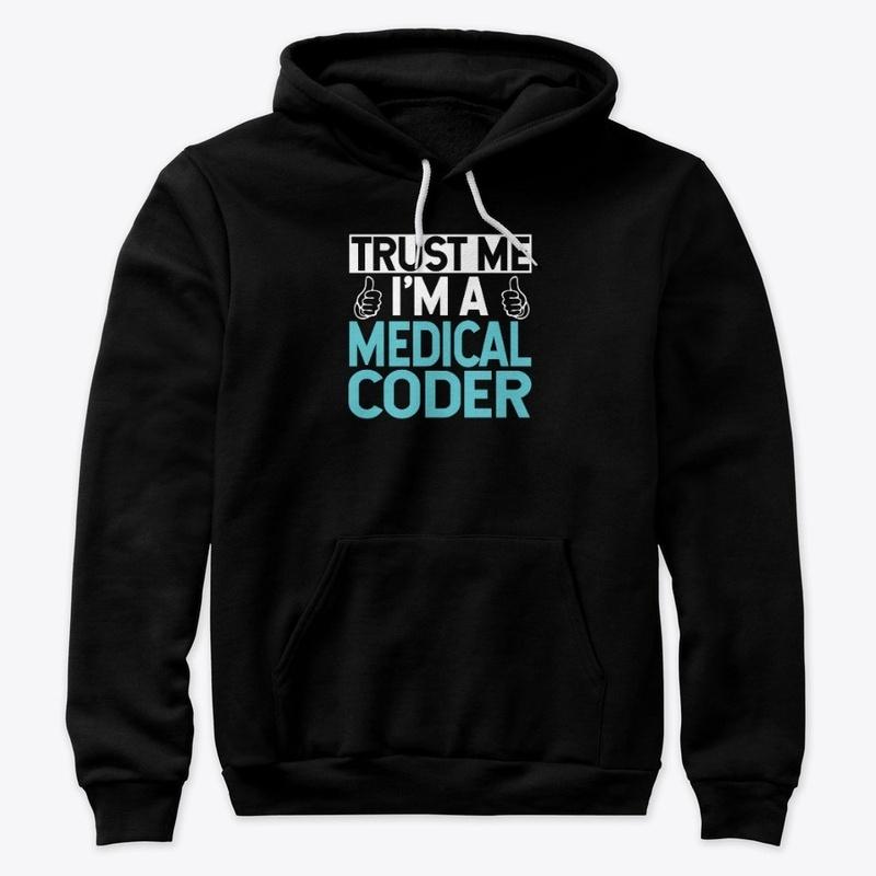 Trust Me I'm a Medical Coder