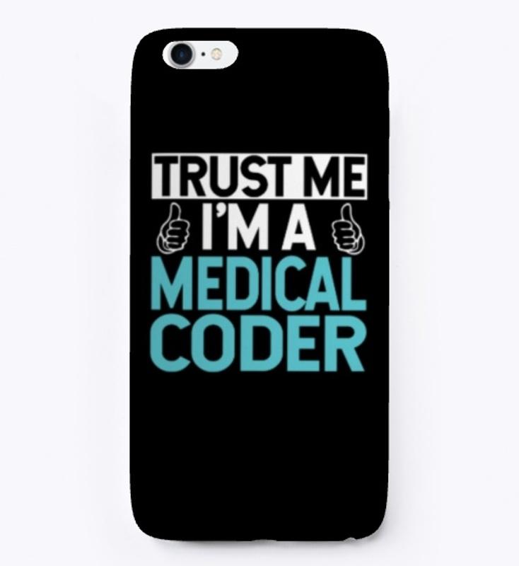 Trust Me I'm a Medical Coder